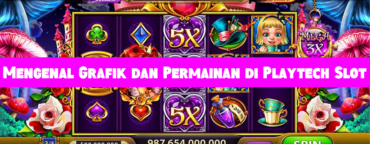 Mengenal-Grafik-dan-Permainan-di-Playtech-Slot-Pengalaman-Visual-dan-Fitur-Game-yang-Berkualitas-Tinggi
